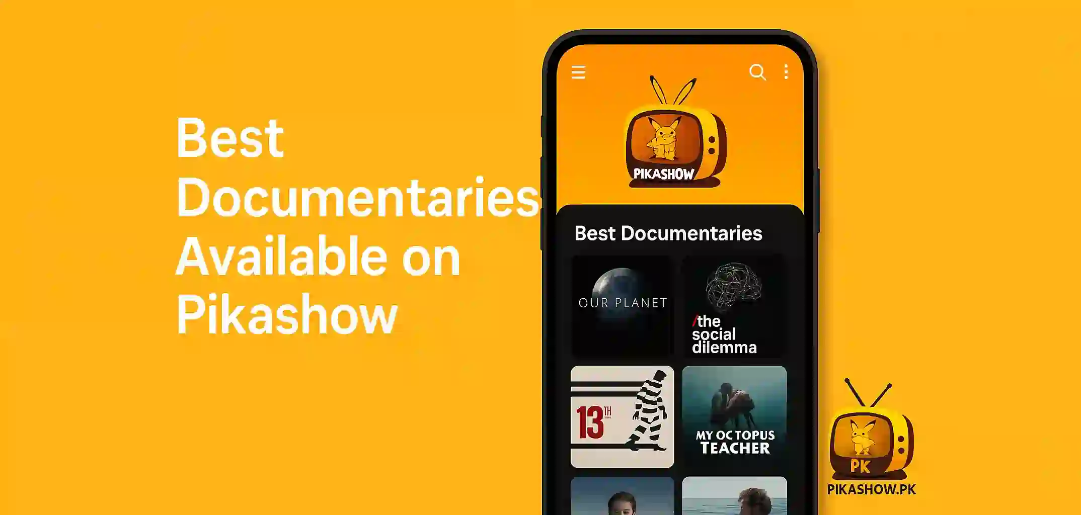 Best Documentaries Available on Pikashow