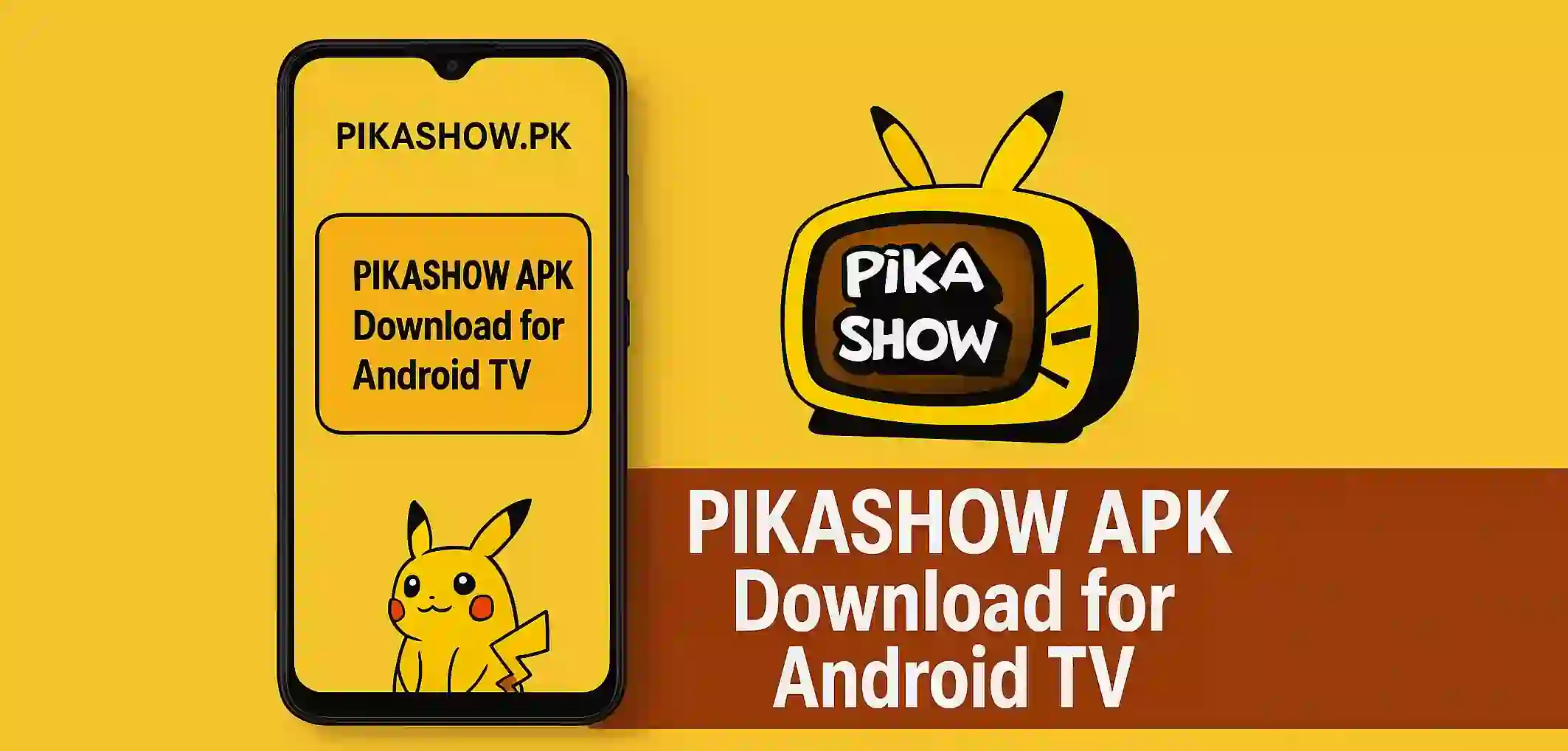 Pikashow APK Download for Android TV