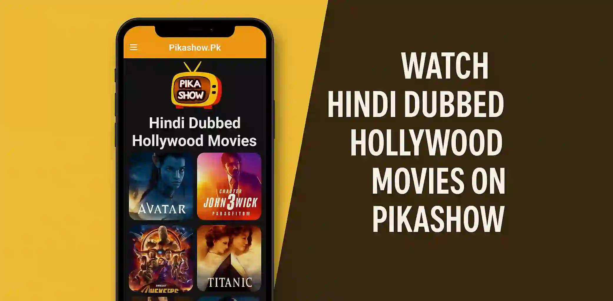 Watch Hindi Dubbed Hollywood Movies on Pikashow